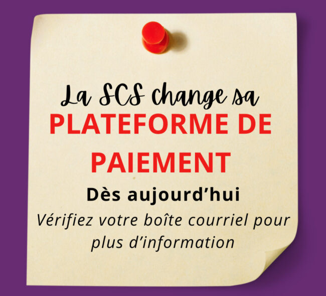 SCS-platform-paiement Nous changeons notre plateforme de paiement!